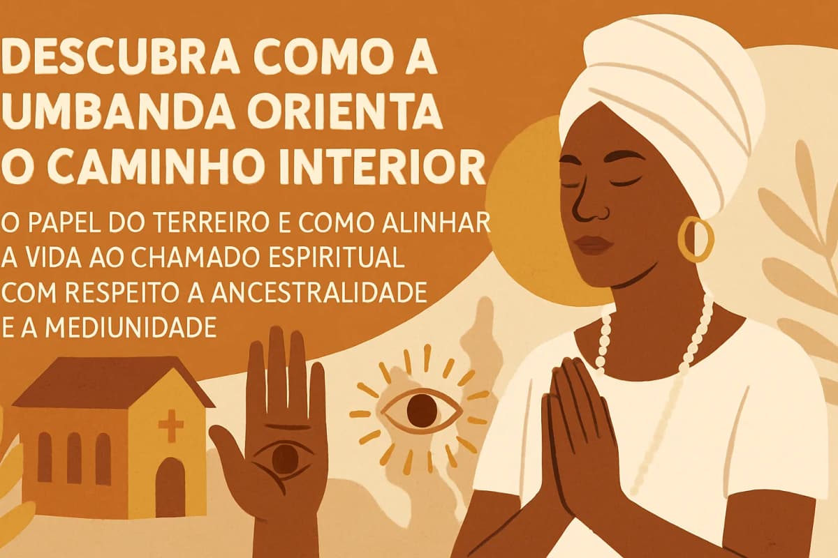 Umbanda: O chamado espiritual, o terreiro e a jornada de vida