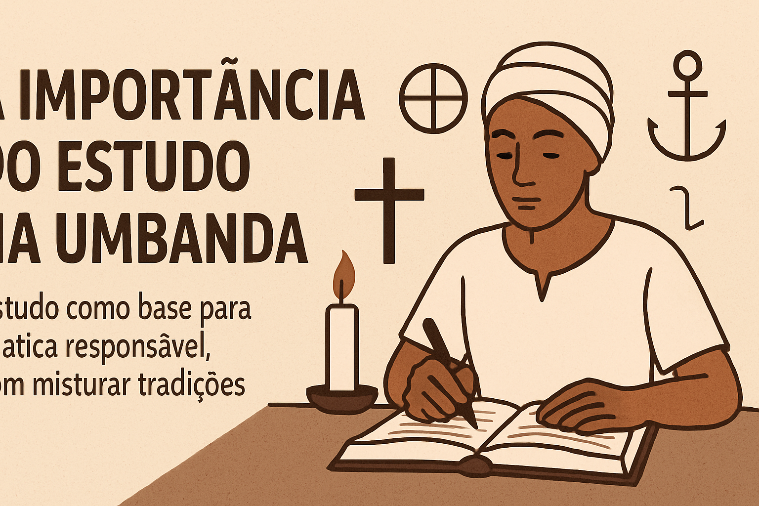 Imagem de capa do artigo: A importância do estudo na Umbanda: fortalecendo o médium e o terreiro