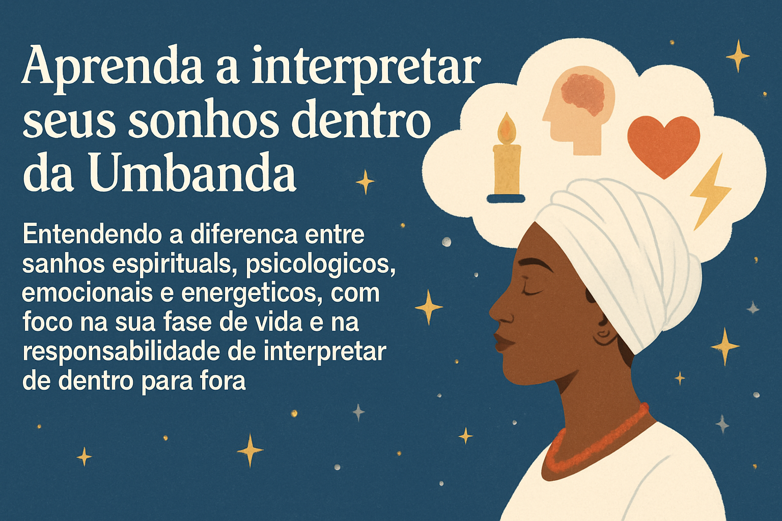 Imagem de capa do artigo: Interpretação de sonhos na Umbanda: guia prático para entender mensagens do plano espiritual
