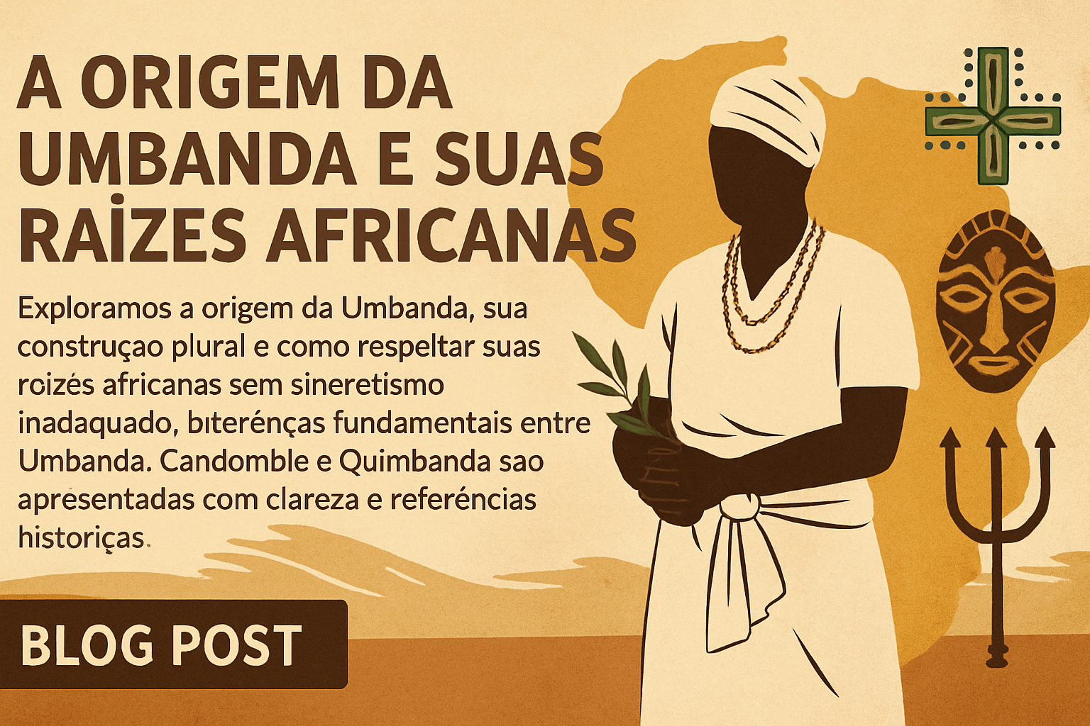 Imagem de capa do artigo: Umbanda: Origem, História e Práticas — Guia Completo com Respeito às Tradições de Matriz Africana