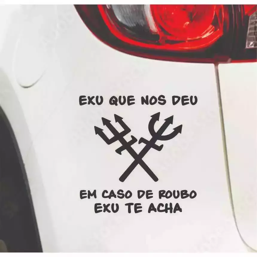 Adesivo EXU que nos deu, em caso de roubo EXU te acha 14x14 Umbanda Candomblé