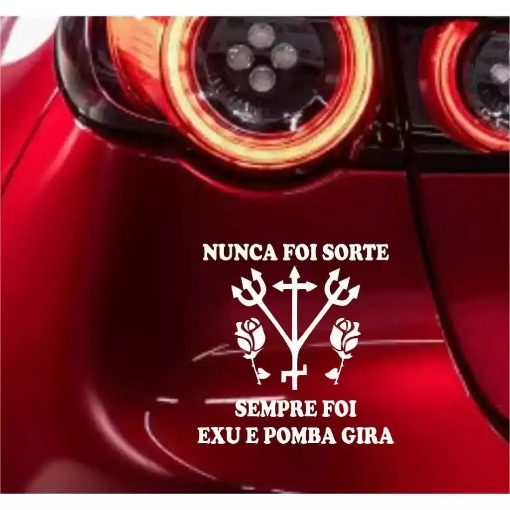 Miniatura 3 de Adesivo NUNCA FOI SORTE, SEMPRE FOI EXU E POMBA GIRA 15x15CM Umbanda Candomblé