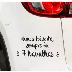 Adesivo Nunca foi sorte sempre foi 7 Navalhas 16x8cm Umbanda Candomblé