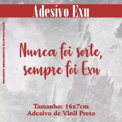 Miniatura 4 de Adesivo Recortado - Nunca Foi Sorte, Sempre Foi Exu 16x7 cm